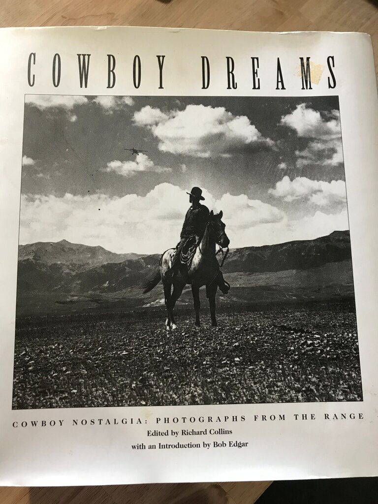 Cowboy Dreams: Photographs from the Range