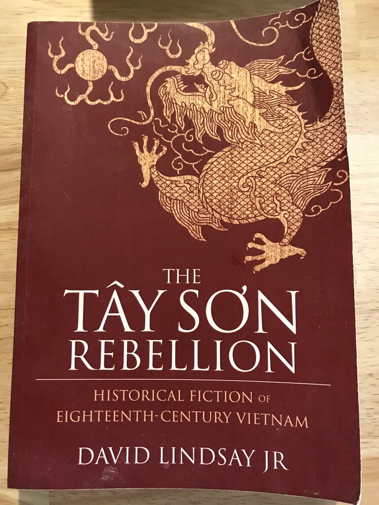 The TâY SƠN Rebellion signed by Author