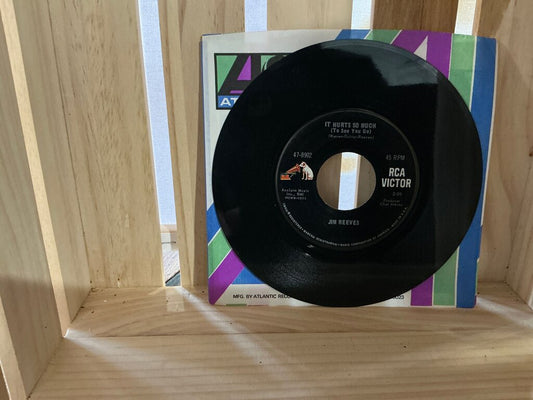 Jim Reeves 45 RPM Vinyl Record - It Hurts So Much / Blue Side of Lonesome