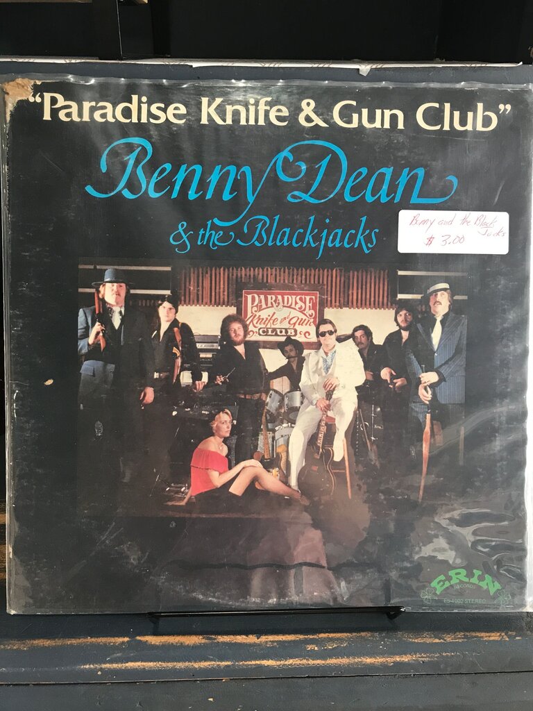 Paradise Knife & Gun Club by Benny Dean & the Blackjacks