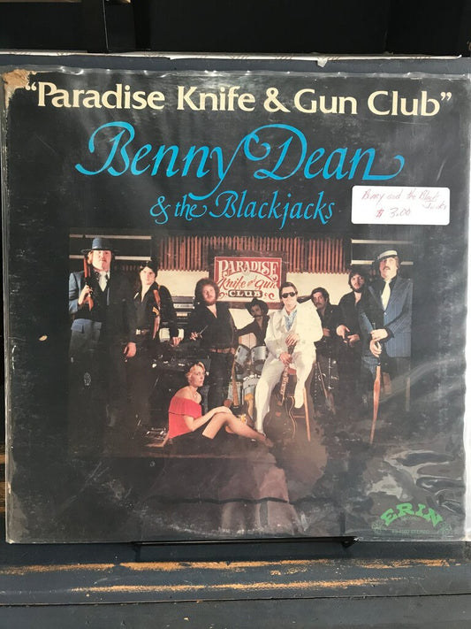 Paradise Knife & Gun Club by Benny Dean & the Blackjacks