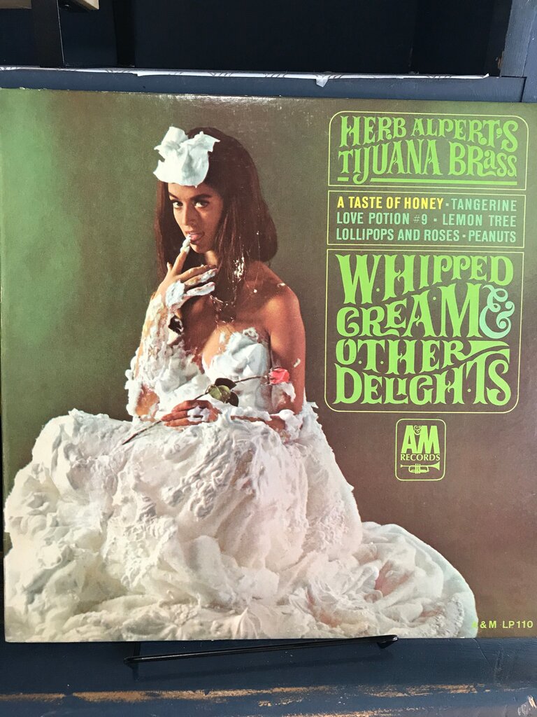 Whipped Cream & Other Delights by Herb Alpert's Tijuana Brass